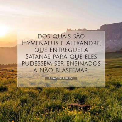 1 Timóteo 1:20 BSL Imagem do Versículo Bíblico
