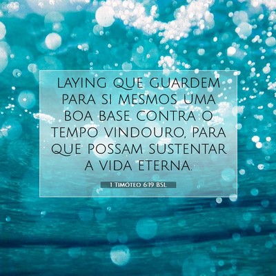 1 Timóteo 6:19 BSL Imagem do Versículo Bíblico