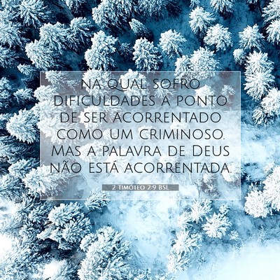 2 Timóteo 2:9 BSL Imagem do Versículo Bíblico
