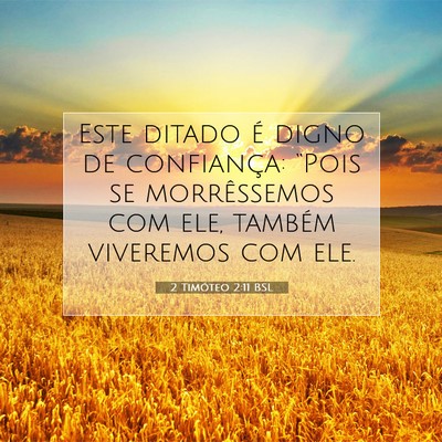 2 Timóteo 2:11 BSL Imagem do Versículo Bíblico