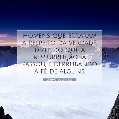 2 Timóteo 2:18 Versículo Bíblico Explicado