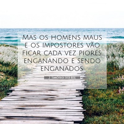2 Timóteo 3:13 BSL Imagem do Versículo Bíblico