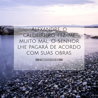 2 Timóteo 4:14 Versículo Bíblico Explicado