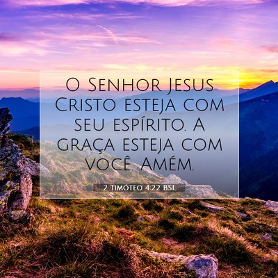 2 Timóteo 4:22 BSL Imagem do Versículo Bíblico
