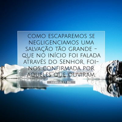 Hebreus 2:3 BSL Imagem do Versículo Bíblico