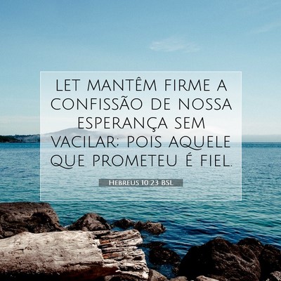 Hebreus 10:23 BSL Imagem do Versículo Bíblico