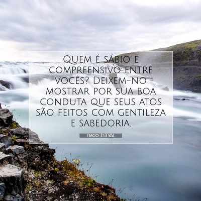 Tiago 3:13 BSL Imagem do Versículo Bíblico