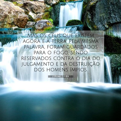 2 Pedro 3:7 BSL Imagem do Versículo Bíblico