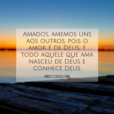 1 João 4:7 BSL Imagem do Versículo Bíblico