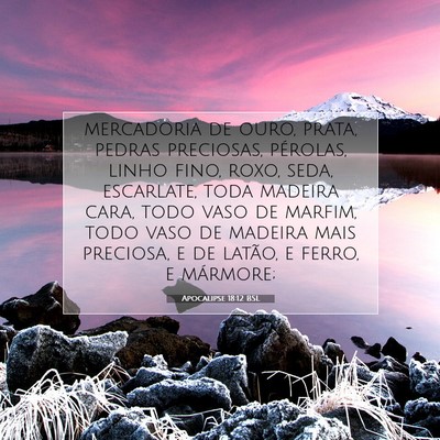 Apocalipse 18:12 BSL Imagem do Versículo Bíblico